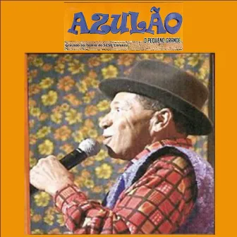 O pequeno grande by Azulão