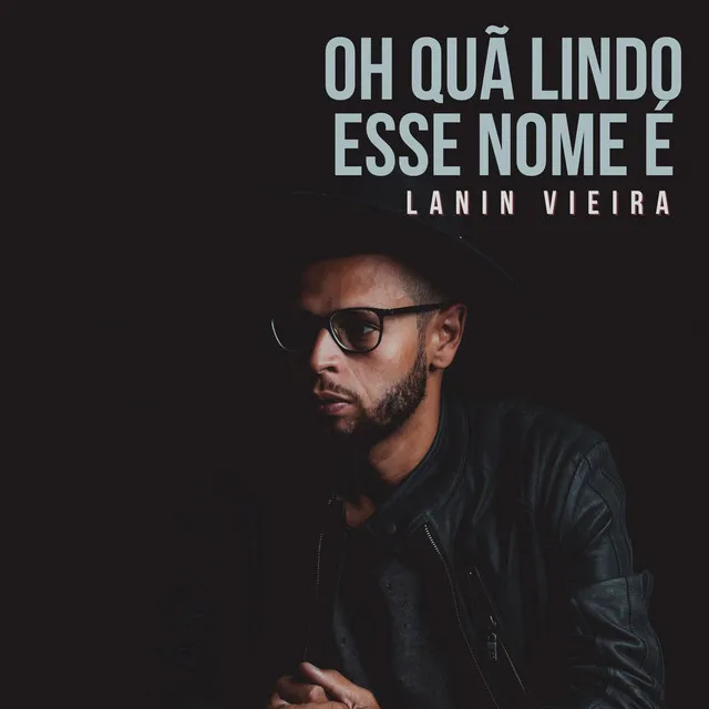 Oh Quão Lindo Esse Nome É