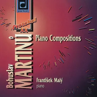 Martinů: Piano Compositions by František Malý