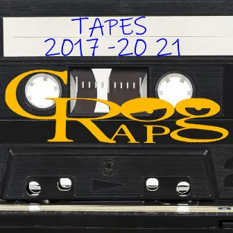 Tapes 2017 - 2021 by GrapDog