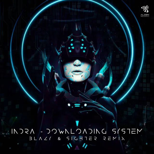 Downloading System - Blazy & Sighter Remix