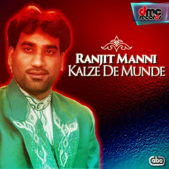 Kalze De Munde by Ranjit Manni