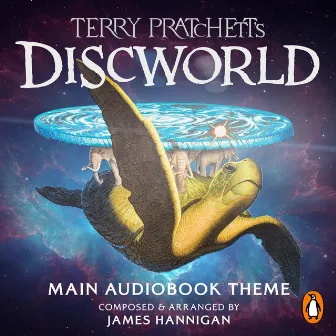 Terry Pratchett's Discworld (Main Audiobook Theme) by James Hannigan