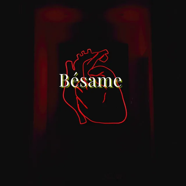 Bésame. - Remix