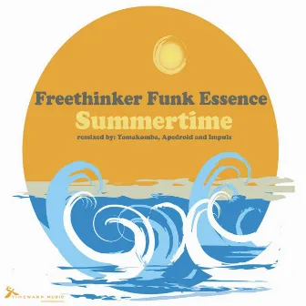 Summertime by Freethinker Funk Essence