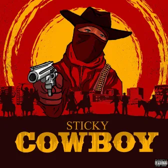 COWBOY by Sticky