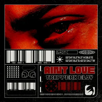 AINT LOVE by Trapperx