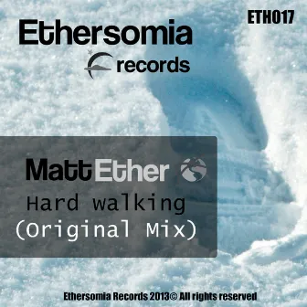 Hard Waliking - Single by Matt Ether