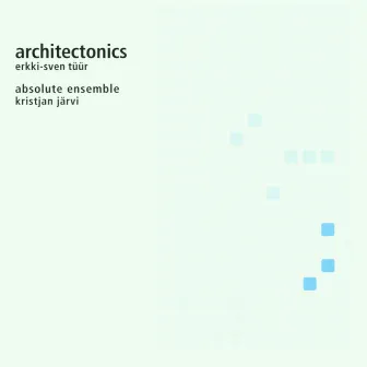 Architectronics by Absolute Ensemble