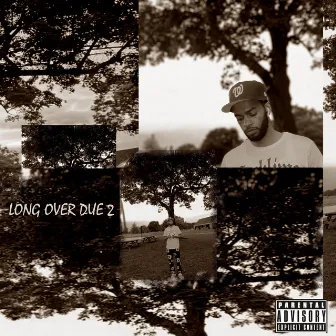 LONG OVER DUE 2 by LilzUmadethis