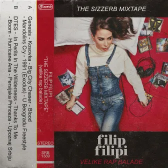 The Sizzerb Mixtape by Filip Filipi