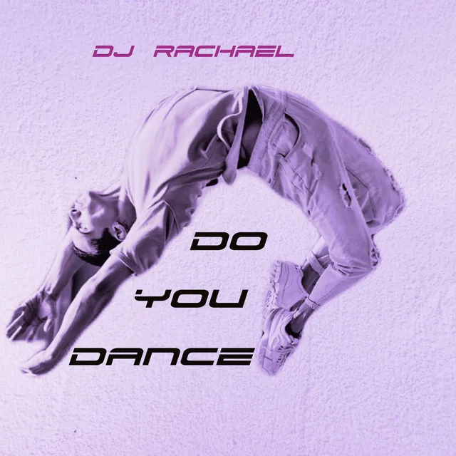 Do You Dance