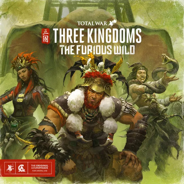 Total War: Three Kingdoms - The Furious Wild (Original Soundtrack)