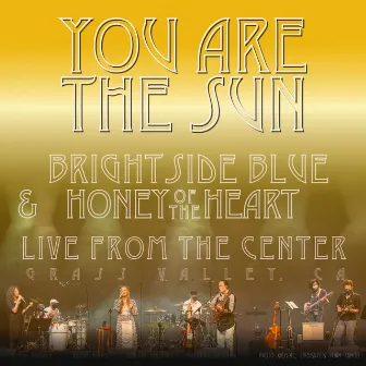 You Are The Sun (Live) by Brightside Blue