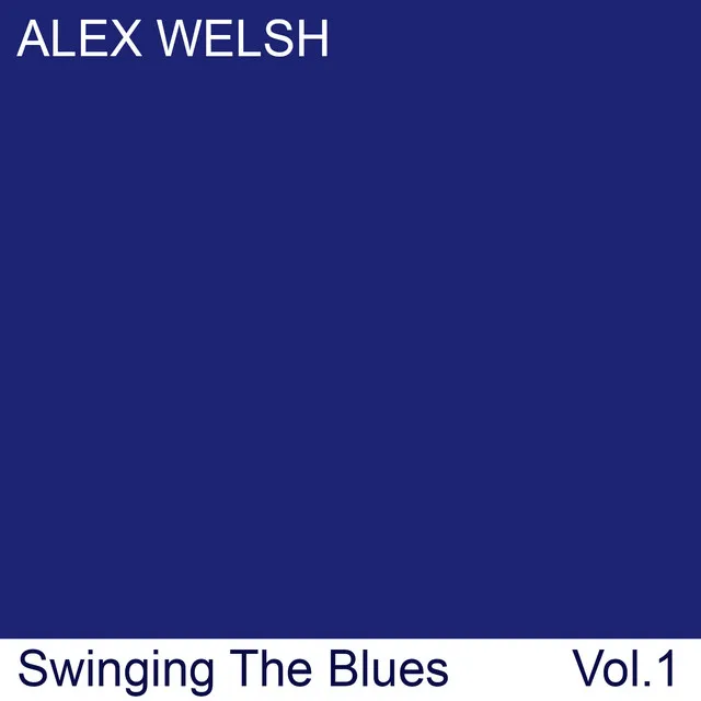 Swinging the Blues, Vol. 1