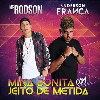 Mina Bonita Com Jeito de Metida by Mc Rodson