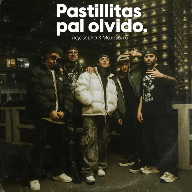 Pastillitas Pal Olvido