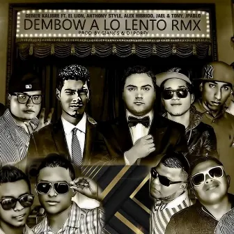 Dembow A Lo Lento (Remix) by Geiner Kalibre