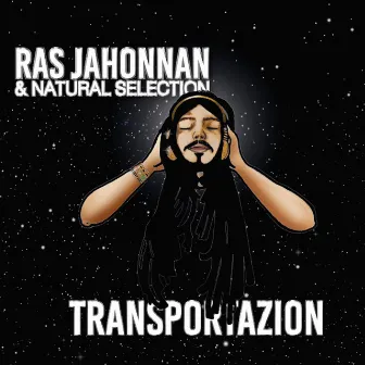 Transportazion by Ras Jahonnan