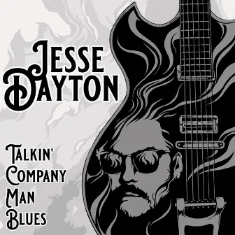 Talkin' Company Man Blues by Jesse Dayton