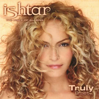 Truly by Ishtar