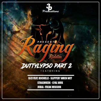 Raging Riddim by Jubal