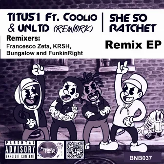 She so Ratchet (Remixes) by Titus1