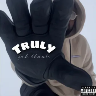 Truly by Jah Shanti