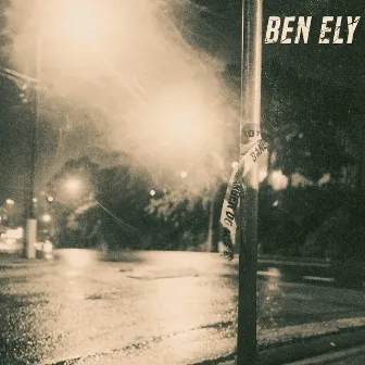 Strange Tales of Drugs & Lost Love by Ben Ely