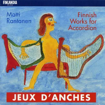 Jeux d'Anches - Finnish Works for Accordion by Olli Pohjola