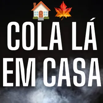 Cola Lá em Casa by Bello Black