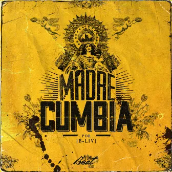 Madre Cumbia by B-Liv