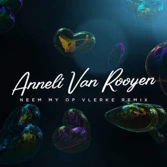 Neem My Op Vlerke (SENSASIE Remix) by Anneli Van Rooyen