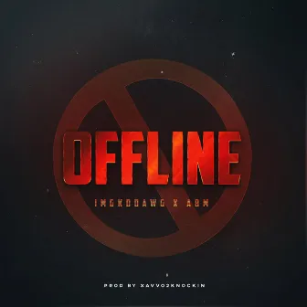 Offline by IMG KoDawg