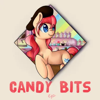 Candy Bits EP by DJT