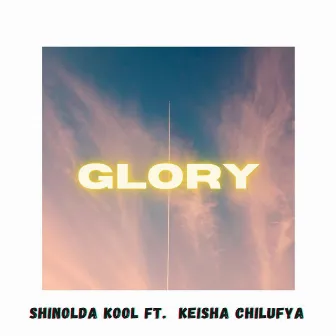 Glory by Shinolda Kool