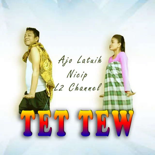 Tet Tew