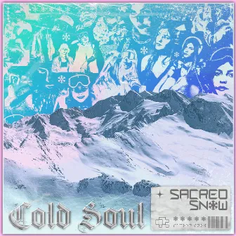 Cold Soul by Sacred Snow