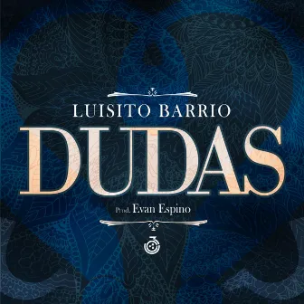 Dudas by Luisito Barrio