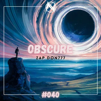 Obscure by Zap Don777