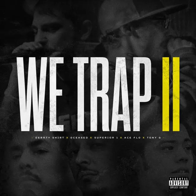 We Trap 2