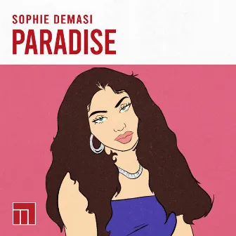 Paradise by Sophie DeMasi