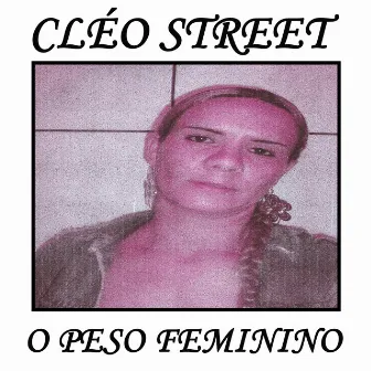 O Peso Feminino by Cleo Street Oficial