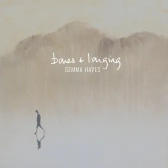 Bones + Longing by Gemma Hayes