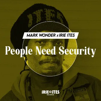 People Need Security by Mark Wonder