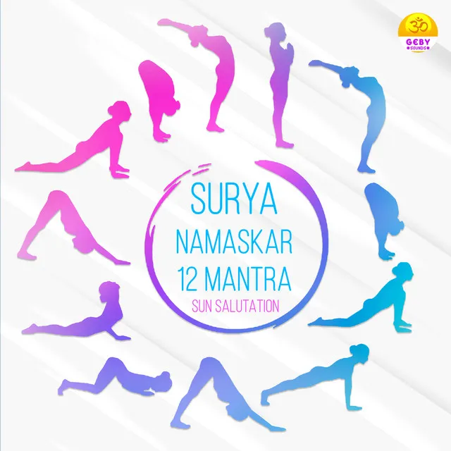 Surya Namaskar 12 Mantra (Sun Salutation)