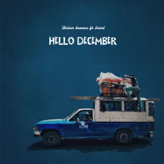 Hello December by Brian Leonce