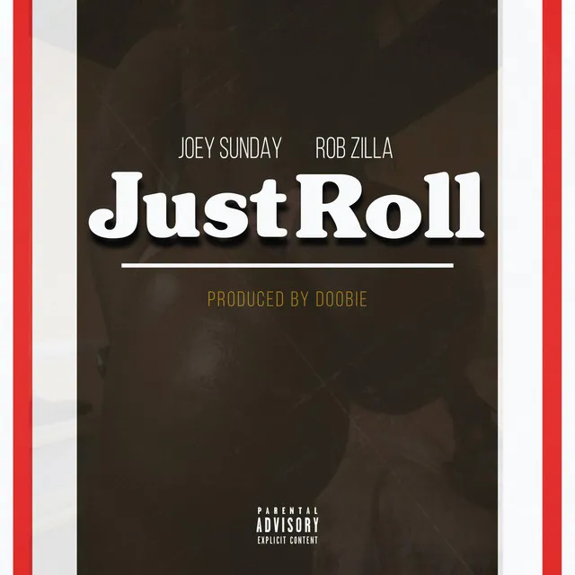 Just Roll