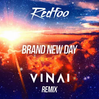 Brand New Day (Vinai Remix) by Redfoo