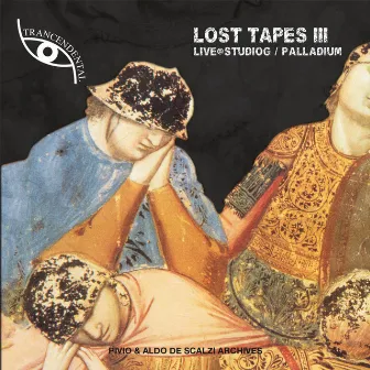 Lost Tapes III: Live @ Studio G / Palladium by Trancendental